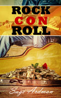 Rock Con Roll, a romance Novel by Sage Ardman